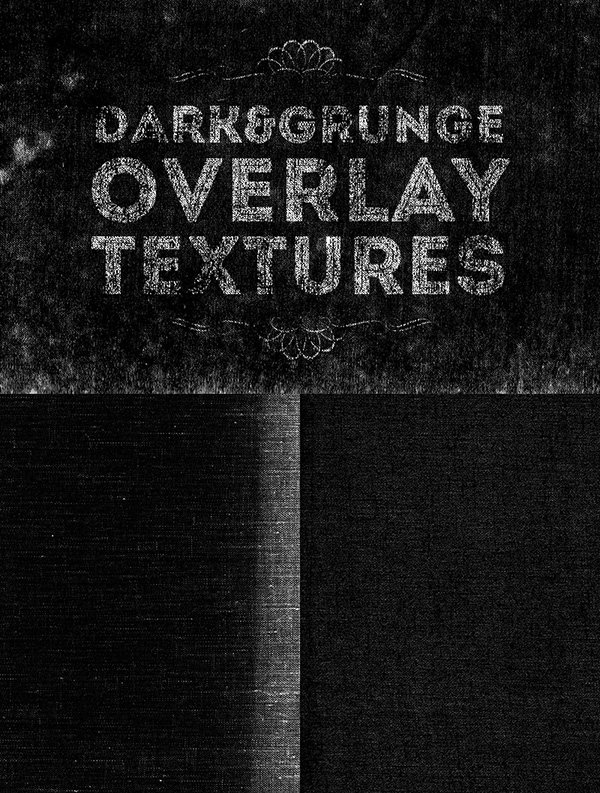 6 Dark & Grunge Overlay Textures