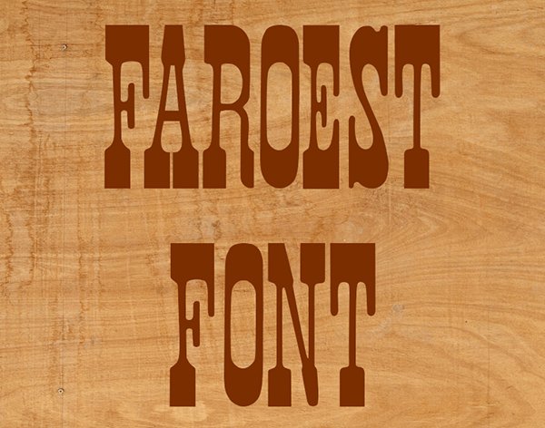 Faroest Font